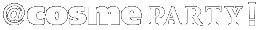 �������������i�A�b�g�R�X���j�@PARTY!