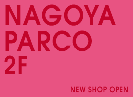 名古屋パルコ 2F