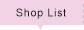 Shop List