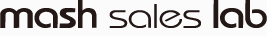 株式会社マッシュセールスラボ